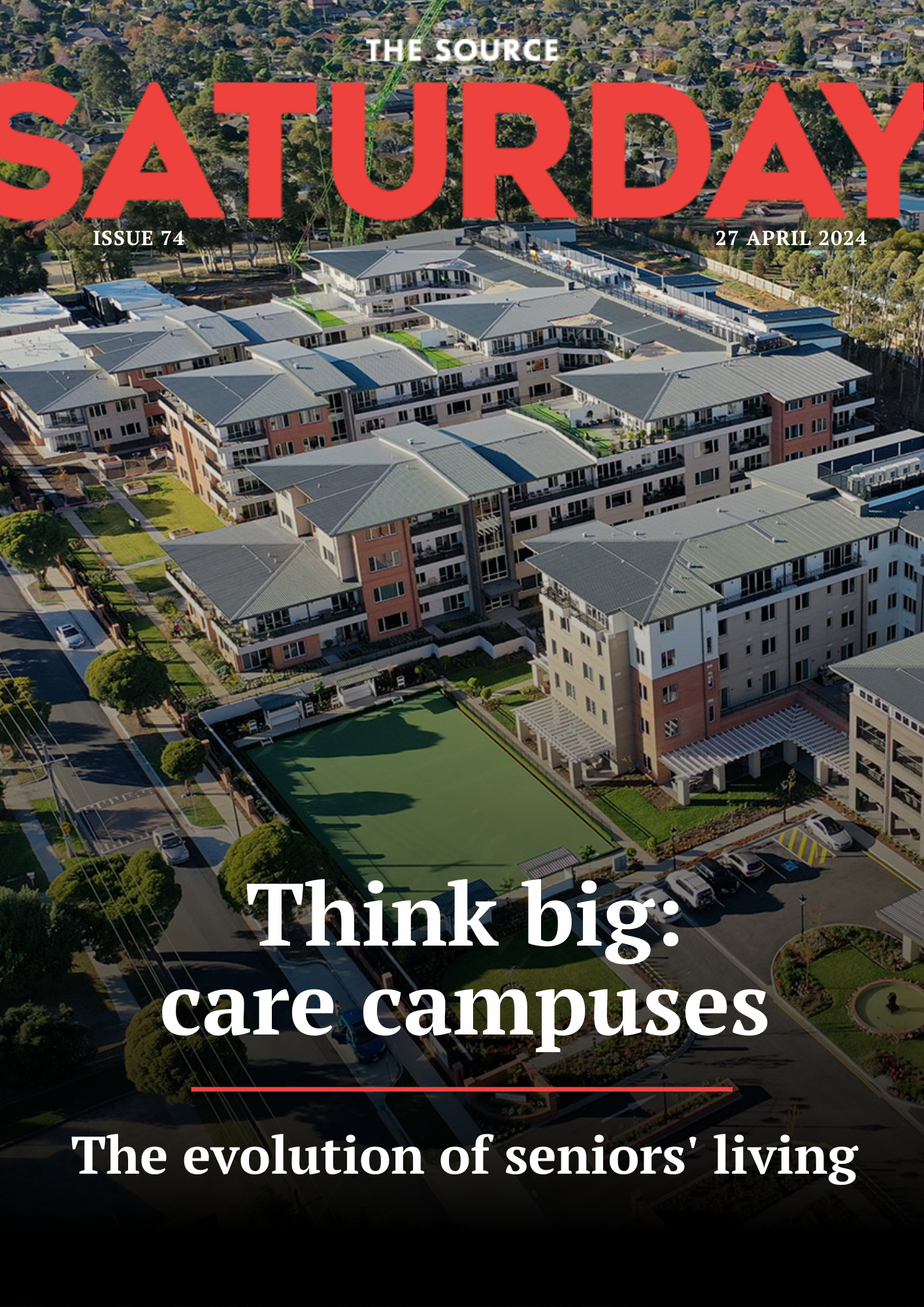 Issue 74 - Think big: care campuses