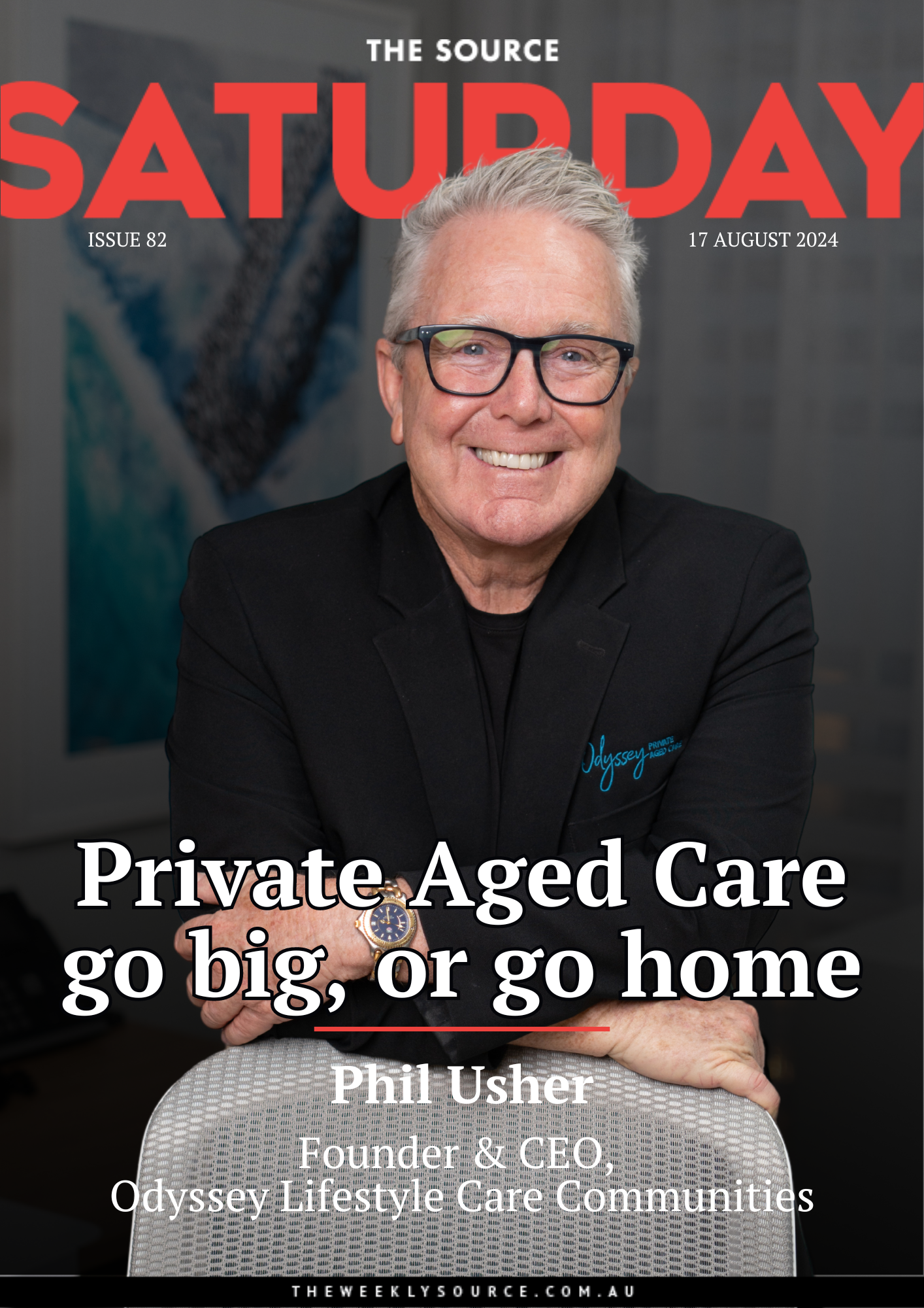 Issue 82 | Private Aged Care: Go big or go home