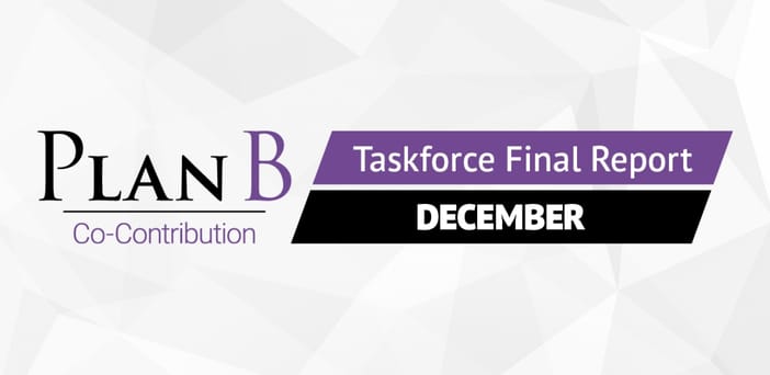 Latest Taskforce communiqué reveals Plan B remains firmly on the cards