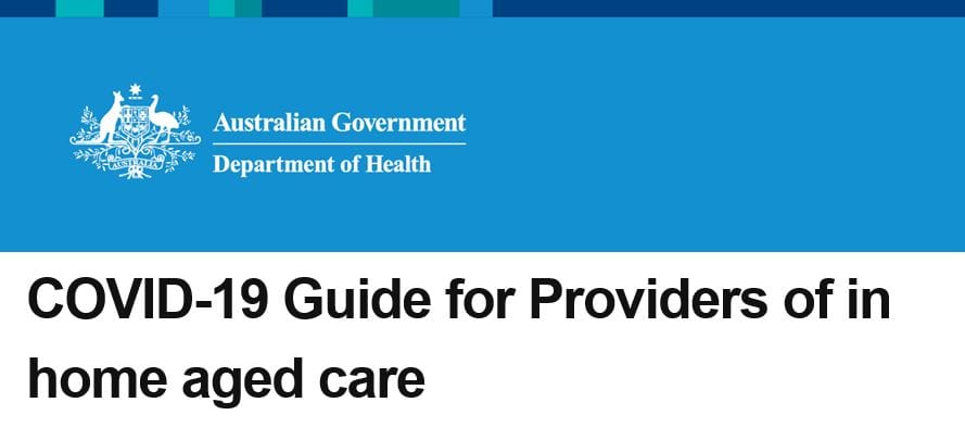 COVID-19 guide for home care and CHSP providers now up on Department of Health’s website