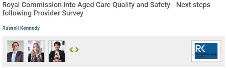 Russell Kennedy advises providers on how to proceed with Aged Care Royal Commission