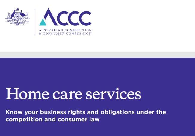 Warning for home care providers: ACCC releases new guide to help you understand your obligations