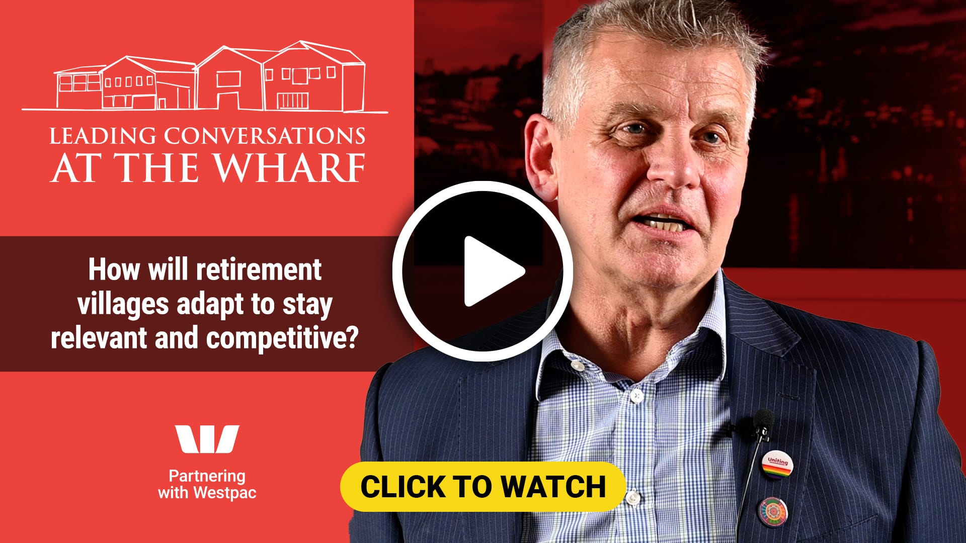 Conversations at the Wharf: Can retirement villages give Boomers what they want?