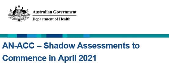 AN-ACC shadow assessments to start this month
