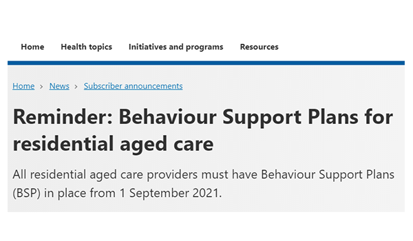 New Behaviour Support Plan requirements for residential aged care providers from 1 September