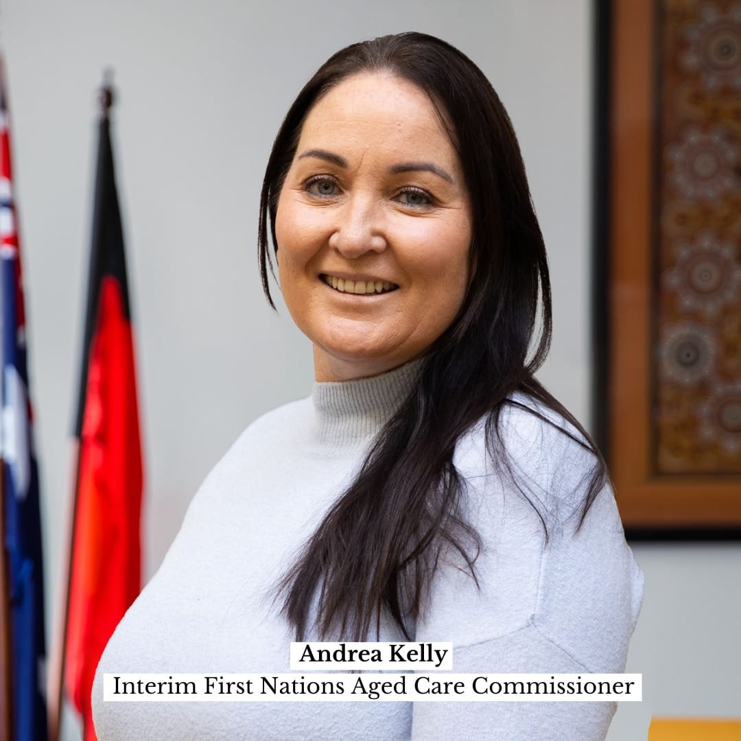 Andrea Kelly appointed Interim First Nations Aged Care Commissioner