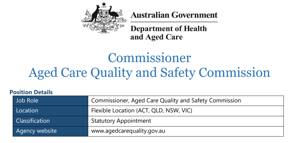 Aged Care Quality and Safety Commissioner's $500,000-plus job advertised