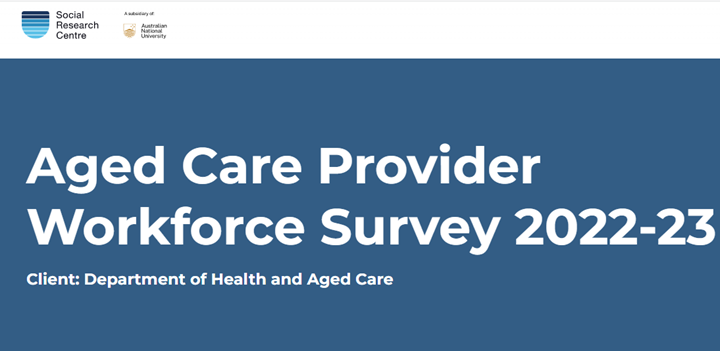 Aged Care Provider Workforce Survey open until 30 June 2023