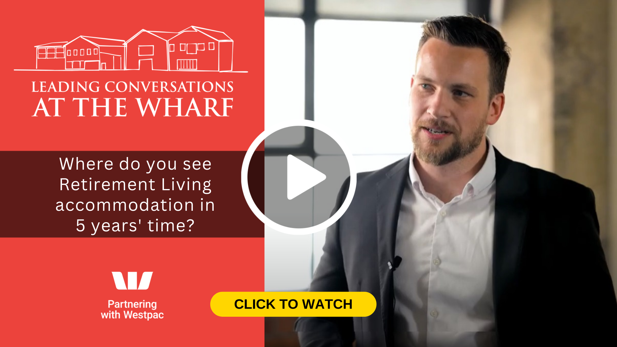 Conversations at the Wharf: Where do you see Retirement Living accommodation in 5 years' time?