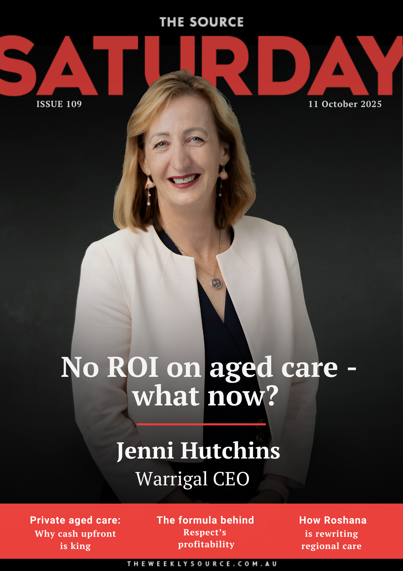 Issue 109 | No ROI on aged care - what now?