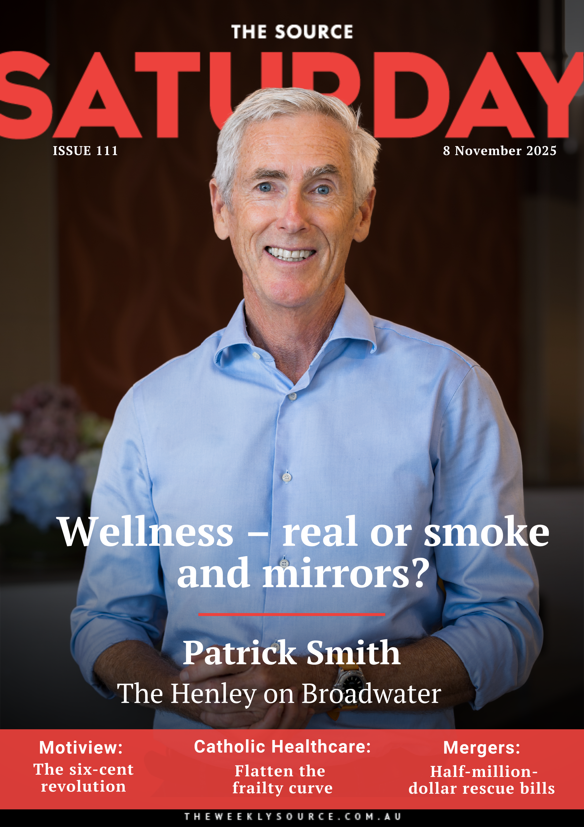 Issue 111 | Wellness – real or smoke and mirrors?