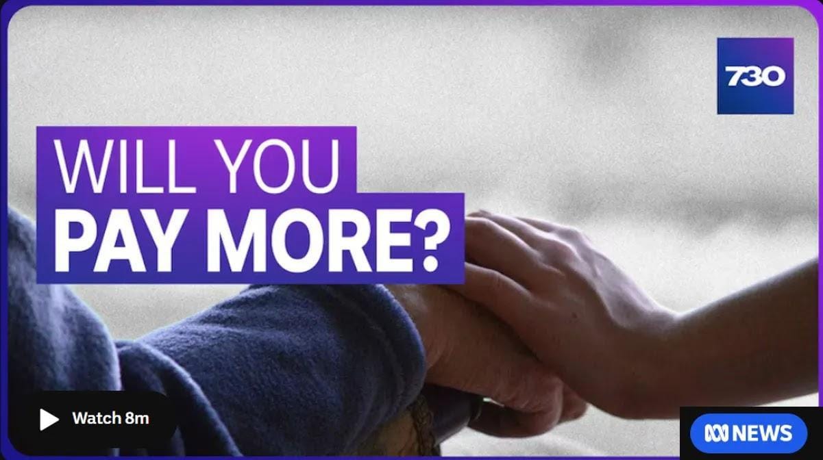ABC 7.30 hones in on higher home care fees under Support at Home
