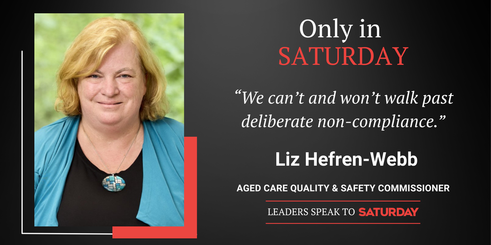 SATURDAY: Exclusive interview with Aged Care Quality and Safety Commissioner post image