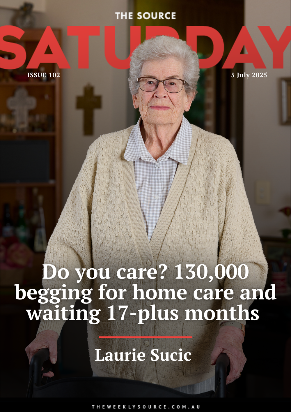 Issue 102 | Do you care? 130,000 begging for home care and waiting 17-plus months post image