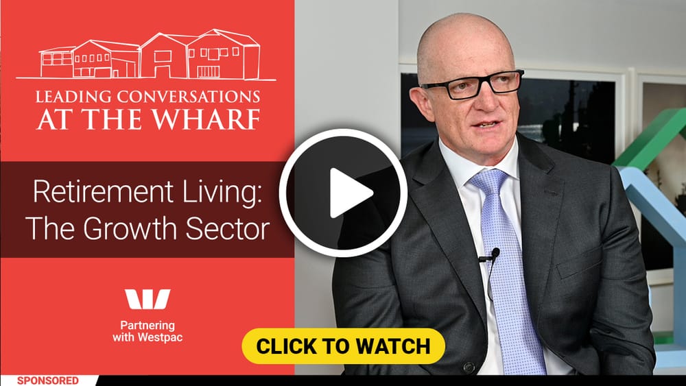 Conversations at the Wharf: Is bank finance available for villages and assisted living? post image