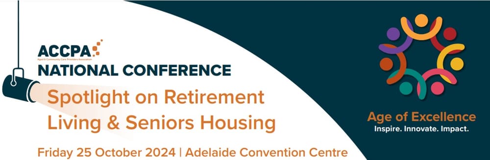 How should retirement living operators be looking at the future? Find out at ACCPA’s National Conference post image