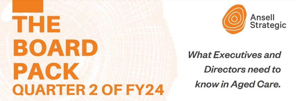 New Inspector-General of Aged Care key to reform rollout: Ansell Strategic board pack post image