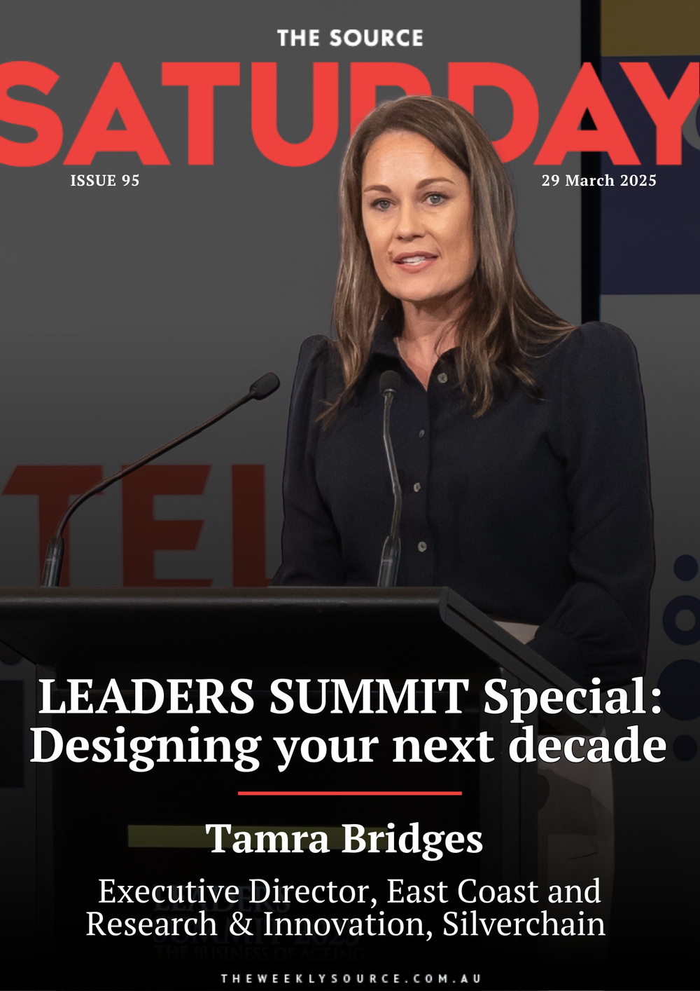Issue 95 | LEADERS SUMMIT Special: Designing your next decade post image