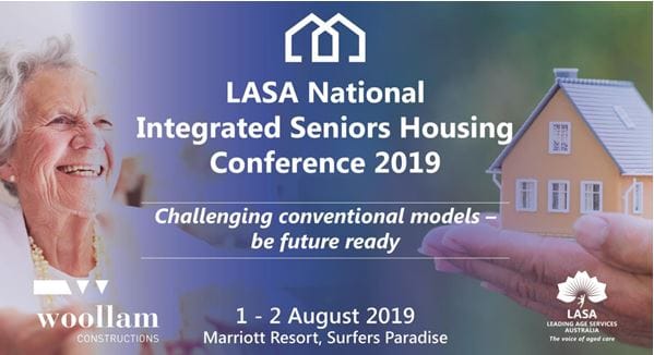 Act now: The LASA National Integrated Seniors Housing Conference and Awards is coming up next month post image