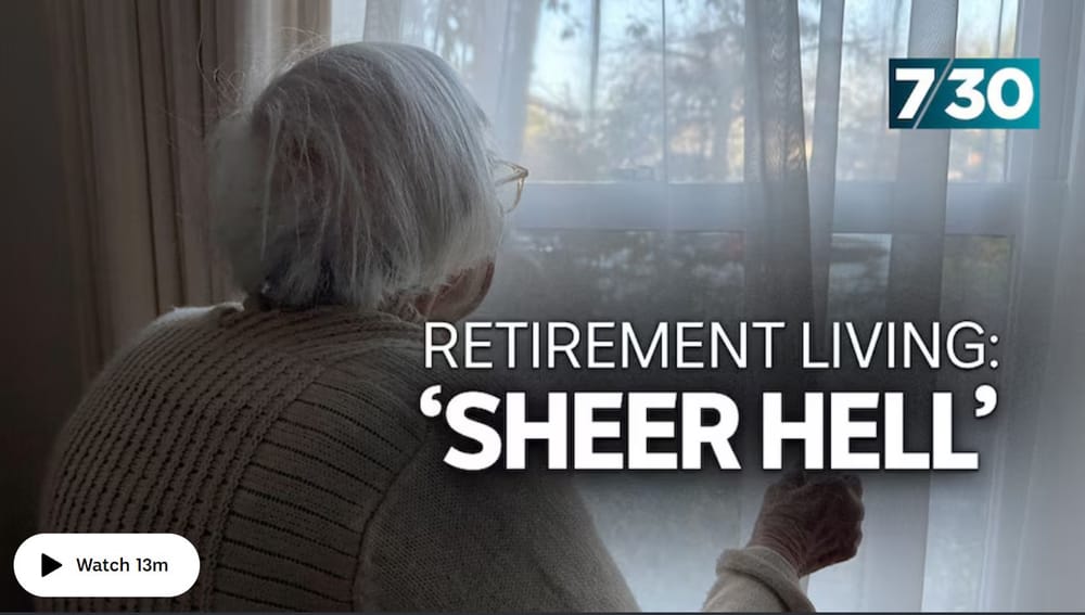 Fact Check 2: ABC 7.30 the retirement village turned her retirement into ‘sheer hell’ post image