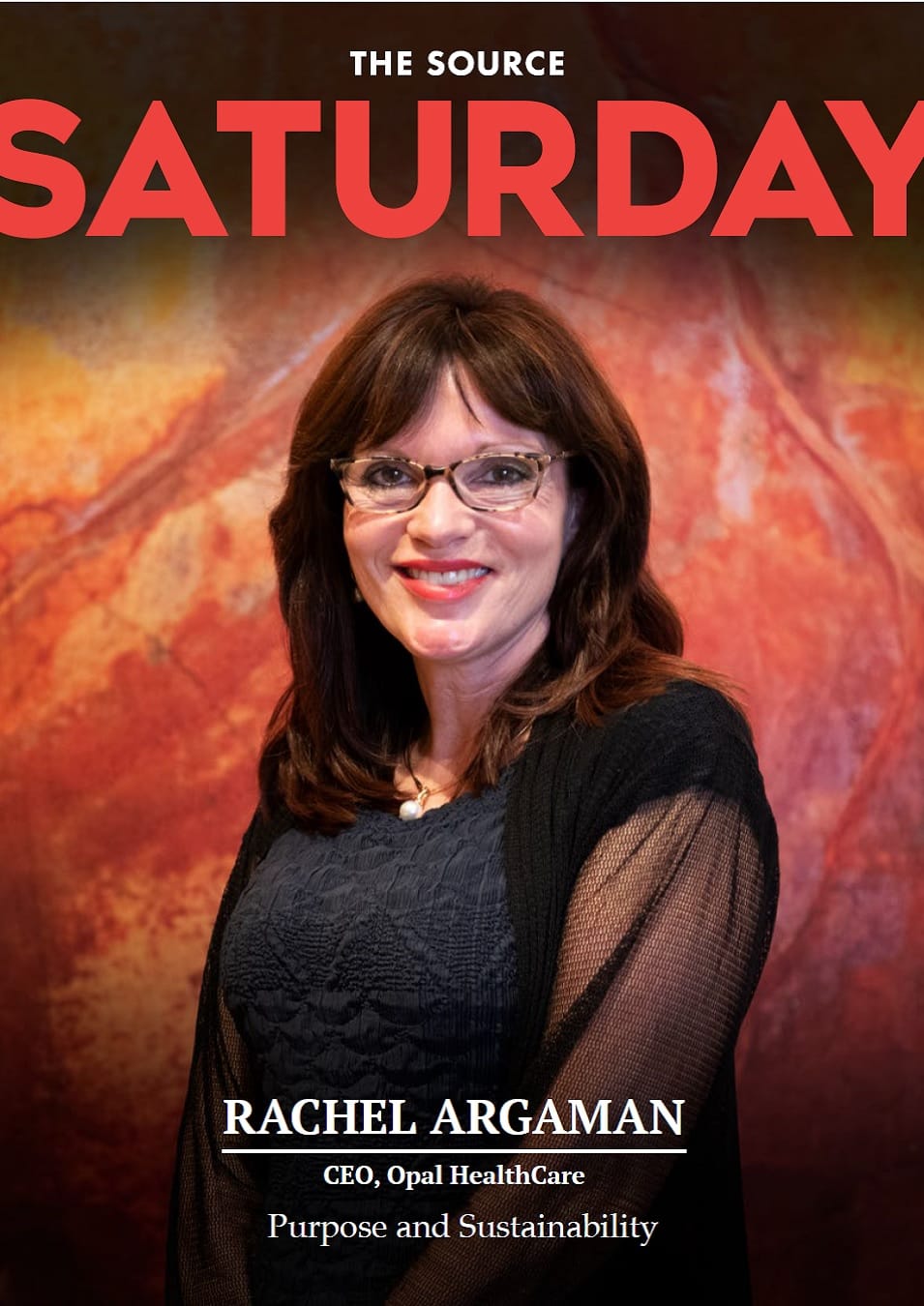 ISSUE 3 - Rachel Argaman, CEO Opal HealthCare post image