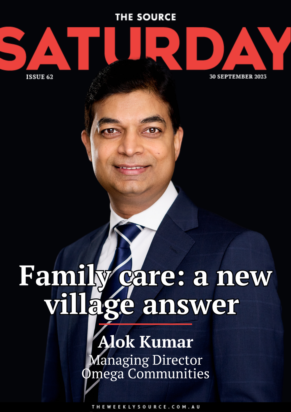 ISSUE 62 - Alok Kumar, Managing Director - Omega Communities post image